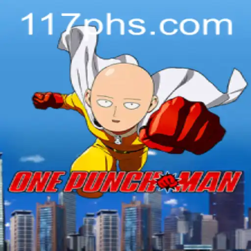 Unleashing the Power: OnePunchMan and the Exciting World of 117PH
